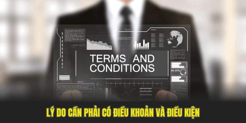 Điểm thuận lợi khi thiết lập điều khoản và điều kiện